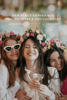Hen Party Experience: Tea, Flowers & Photography